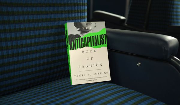 Newsletter No.10 - The Anti-Capitalist Book Of Fashion