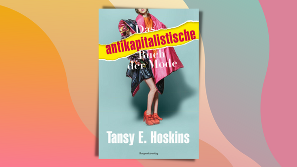 German edition: Das antikapitalistische Buch der Mode